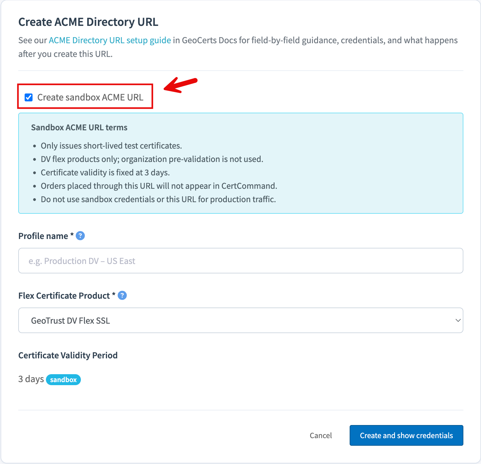 Create ACME Directory URL form with the “Create sandbox ACME URL” checkbox selected, showing the sandbox terms, Profile name, Flex Certificate Product, and a fixed 3-day Certificate Validity Period.