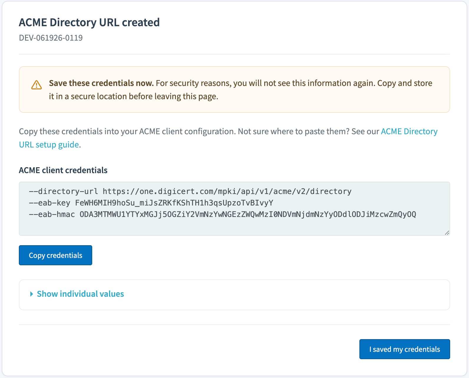 Credentials dialog shown after creating an ACME Directory URL, displaying the ACME Directory URL, EAB Key ID, and EAB HMAC Key with Copy buttons and an “I saved my credentials” button.