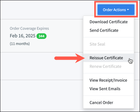 CertCommand Order Actions menu with Reissue Certificate highlighted