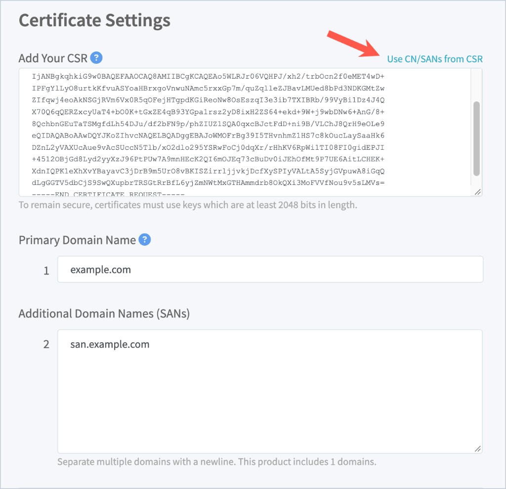 Certificate Settings in CertCommand. A CSR is pasted under Add Your CSR, and Use CN/SANs from CSR is highlighted beside it. Primary Domain Name shows example.com, and Additional Domain Names (SANs) shows san.example.com.